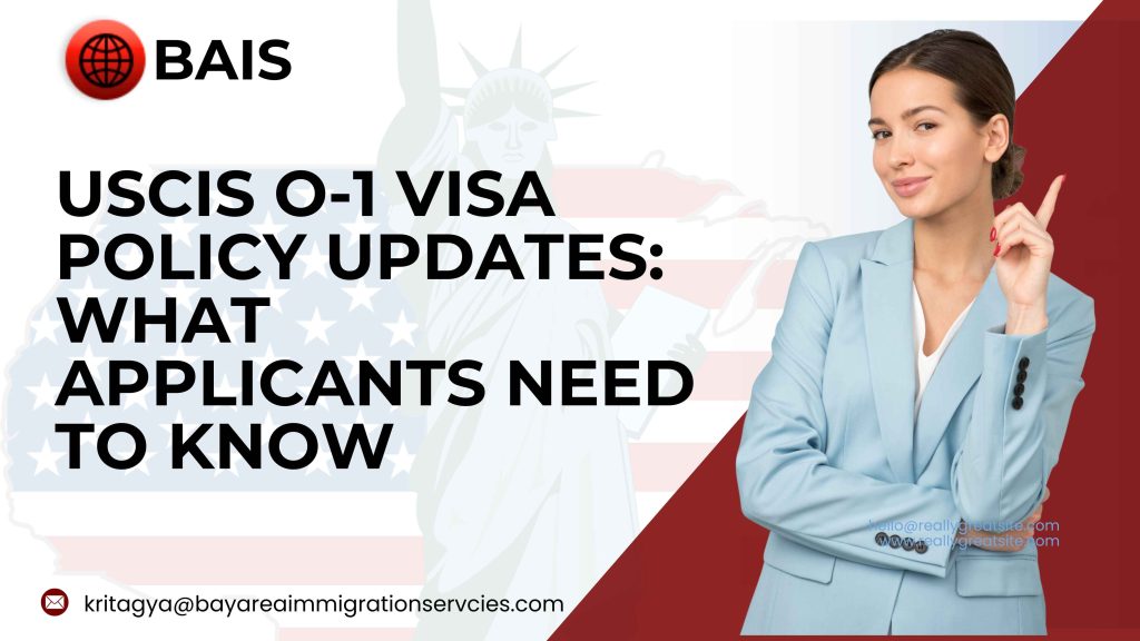 O-1 Visa Updates
