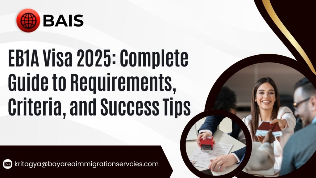 EB-1A Visa 2025 Guide