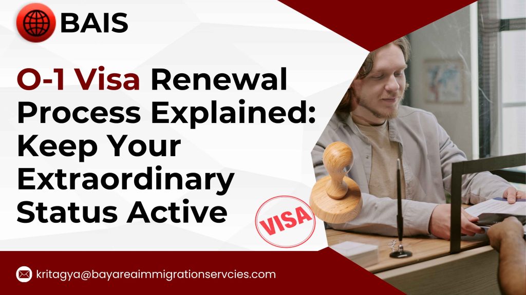 O-1 Visa Renewal